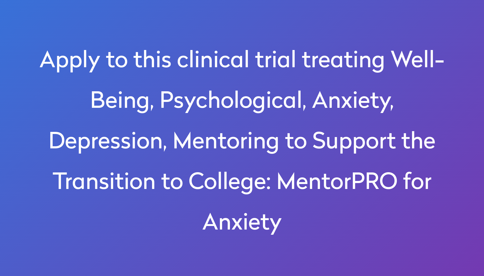 mentorpro-for-anxiety-clinical-trial-2024-power